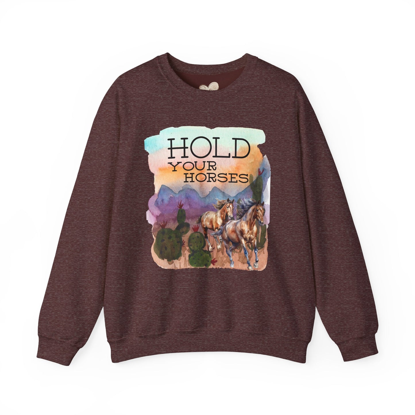 Hold Your Horses Unisex Crewneck Sweatshirt – Rustic Casual Wear