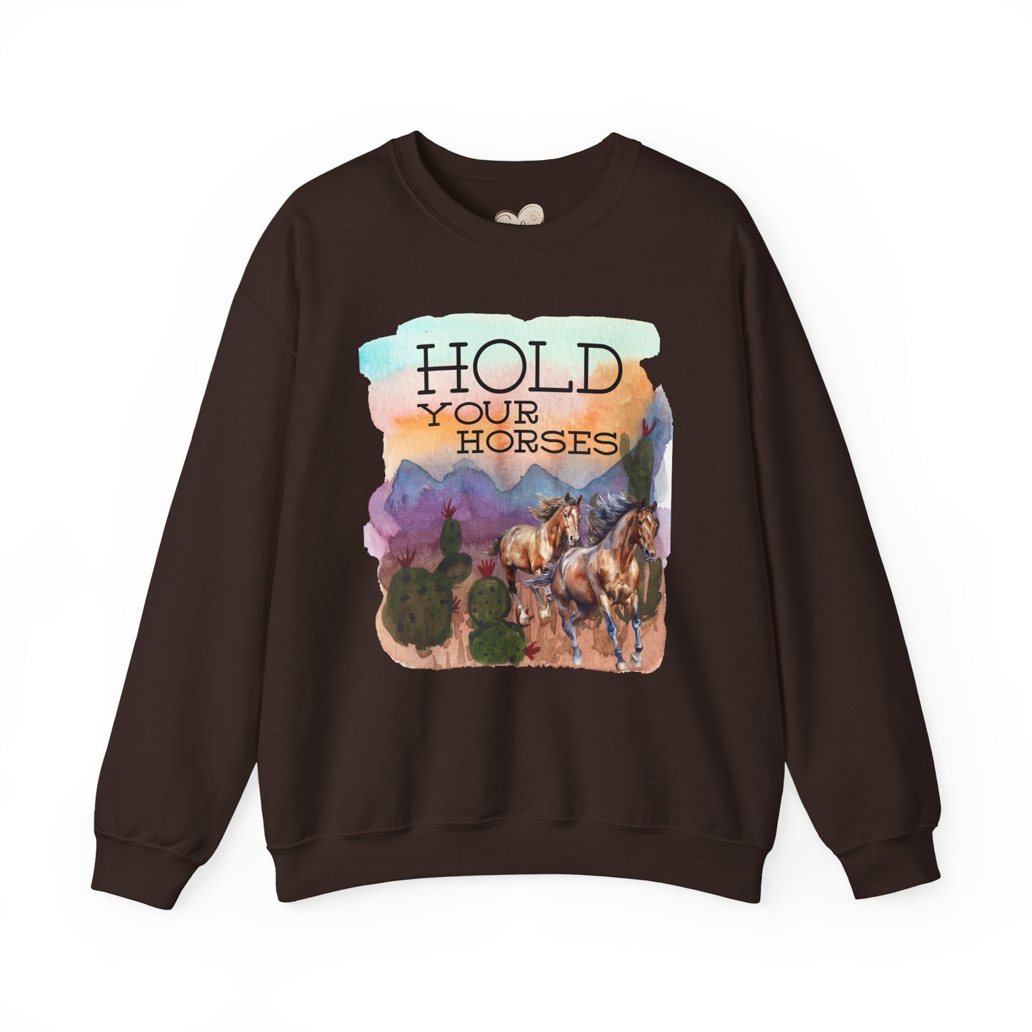 Hold Your Horses Unisex Crewneck Sweatshirt – Rustic Casual Wear