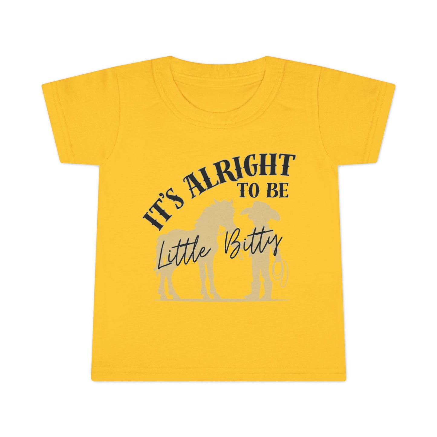 Toddler T-Shirt - "It's Alright to Be Little Bitty" - Cute Yellow Tee for Kids