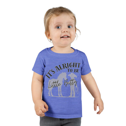 Toddler T-Shirt - "It's Alright to Be Little Bitty" - Cute Yellow Tee for Kids